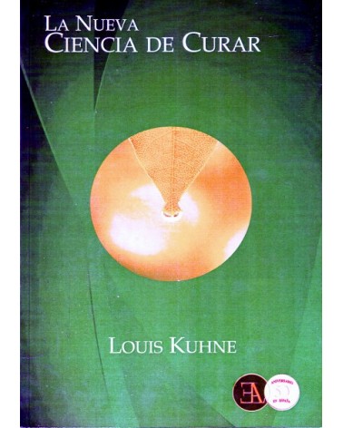 La nueva ciencia de curar, por Louis Kuhne. Ed. E. L. A.