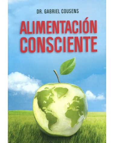 Alimentacion Consciente | Gabriel Cousens  | ed. Antroposofica