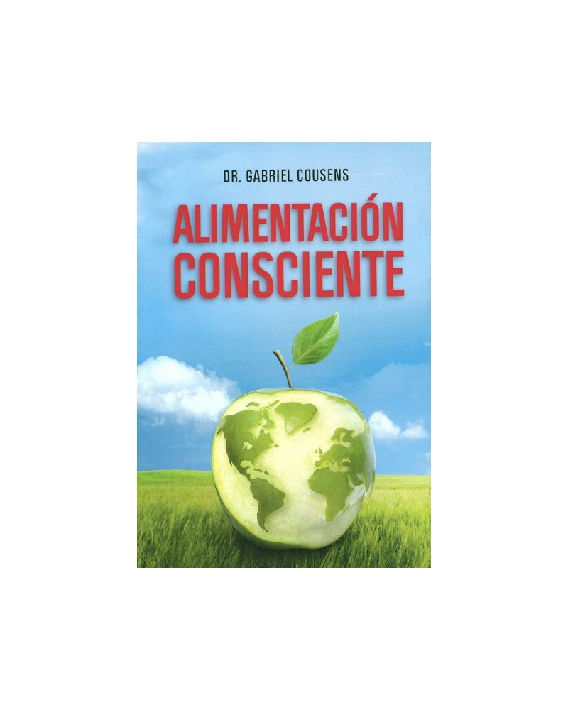 Alimentacion Consciente | Gabriel Cousens  | ed. Antroposofica