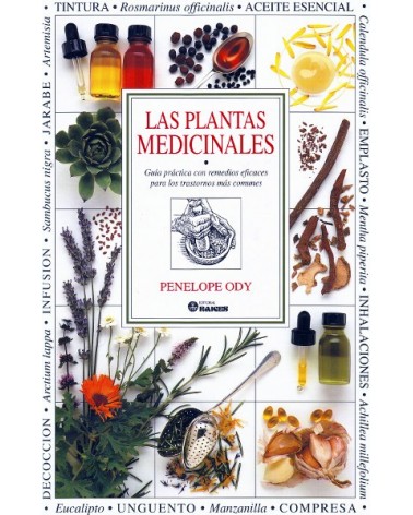 Las plantas medicinales, por Penelope Ody.  Ed. Raíces