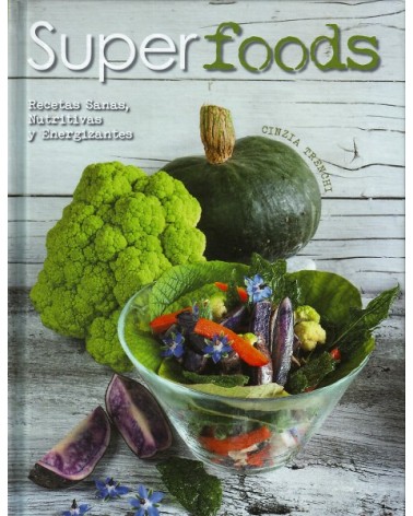 Superfoods, por Cinzia Trenchi. Editorial LU