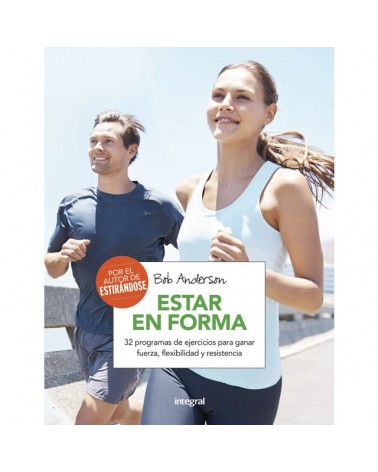 Estar En Forma | Ed Burke Bob Anderson  | ed. Integral