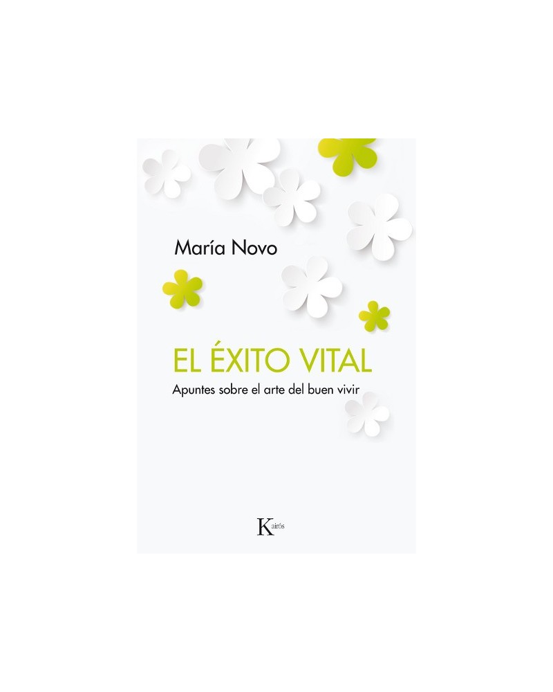El éxito vital, por María Novo. Ed. Kairós