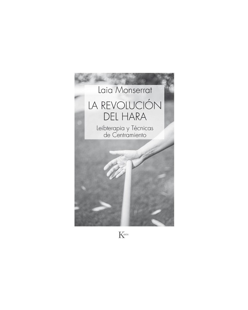 La revolución del hara, por Laia Monserrat. Ed. Kairós