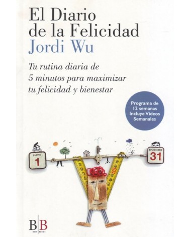 El Diario de la Felicidad, por Jordi Wu. Editorial Best Books