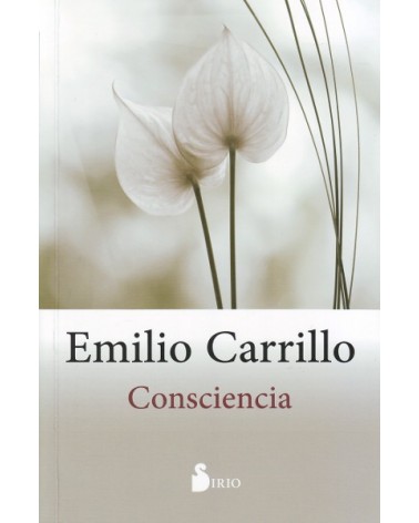 Consciencia, por Emilio Carrillo. Editorial Sirio