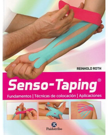 Senso-Taping, por Reinhold Roth. Editorial Paidotribo