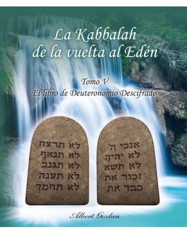 La Kabbalah de la vuelta al Edén - Tomo 5, por Albert Gozlan.