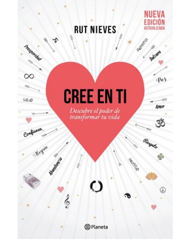 Cree en ti, de Rut Nieves. Editorial Planeta