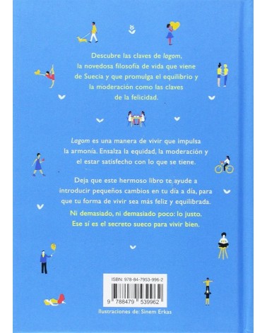 Lagom, El secreto sueco de la buena vida, por Lola A. Åkerström, Editorial Urano