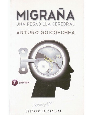 Migraña | Arturo Goicoechea Uriarte  | ed. Desclee De Brouwer