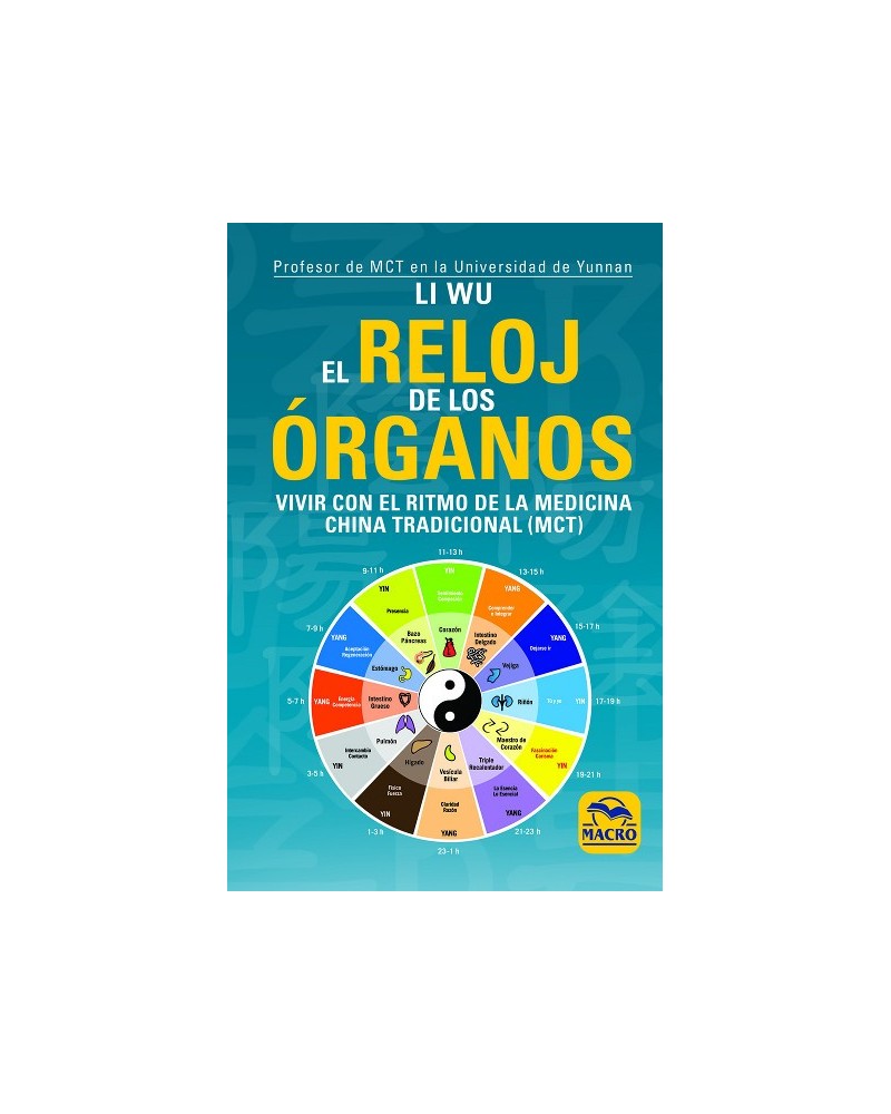 El Reloj de los Órganos, de Li Wu. Macro Ediciones