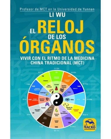 El Reloj de los Órganos, de Li Wu. Macro Ediciones