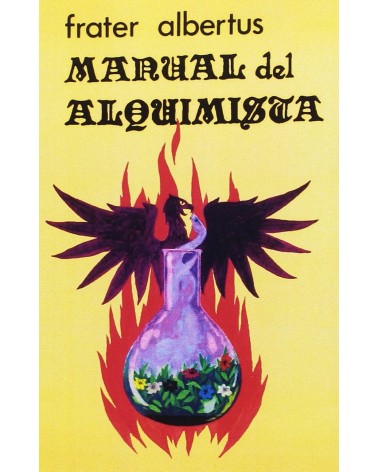 Manual del Alquimista, de de Albertus Frater.