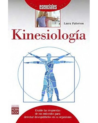 Kinesiología, de Laura Patterson. Editorial Robin Book