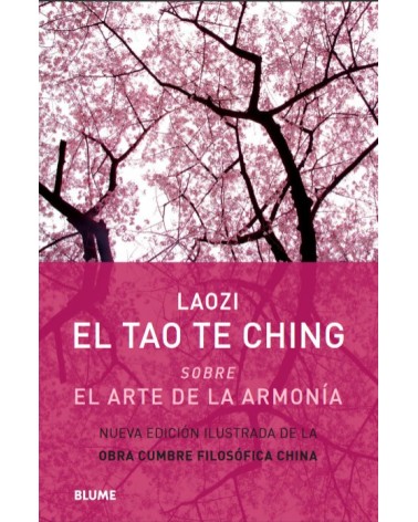 El Tao Te Ching, Laozi (Lao Tse). Editorial Blume
