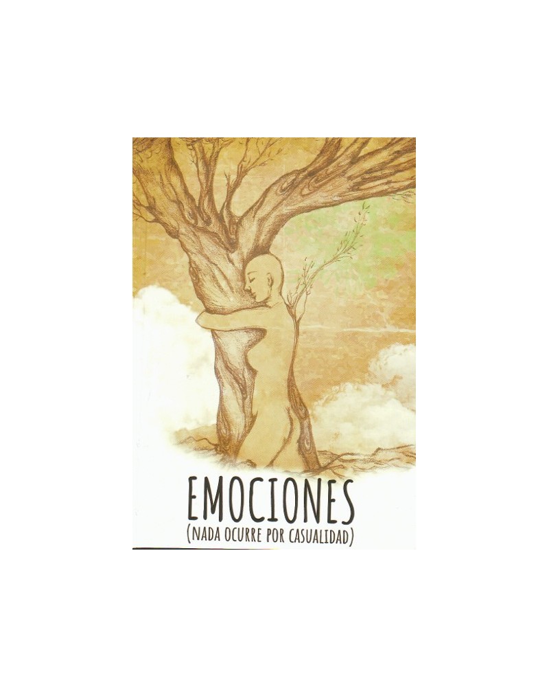 Emociones. nada ocurre por casualidad  Ana Maria Garcia Alonso, 