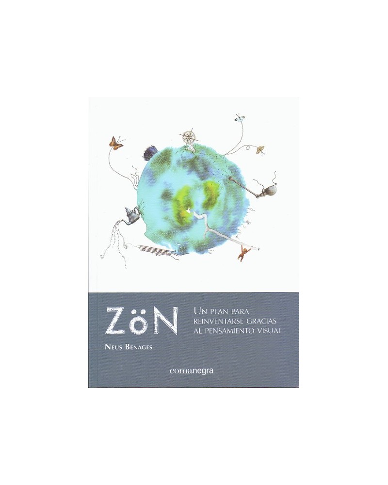 ZÖN, de Neus Benages. Editorial Comanegra
