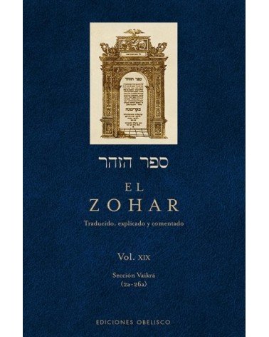 EL ZOHAR Vol. XIX, por Rabi Shimon Bar Iojai. Editorial Obelisco