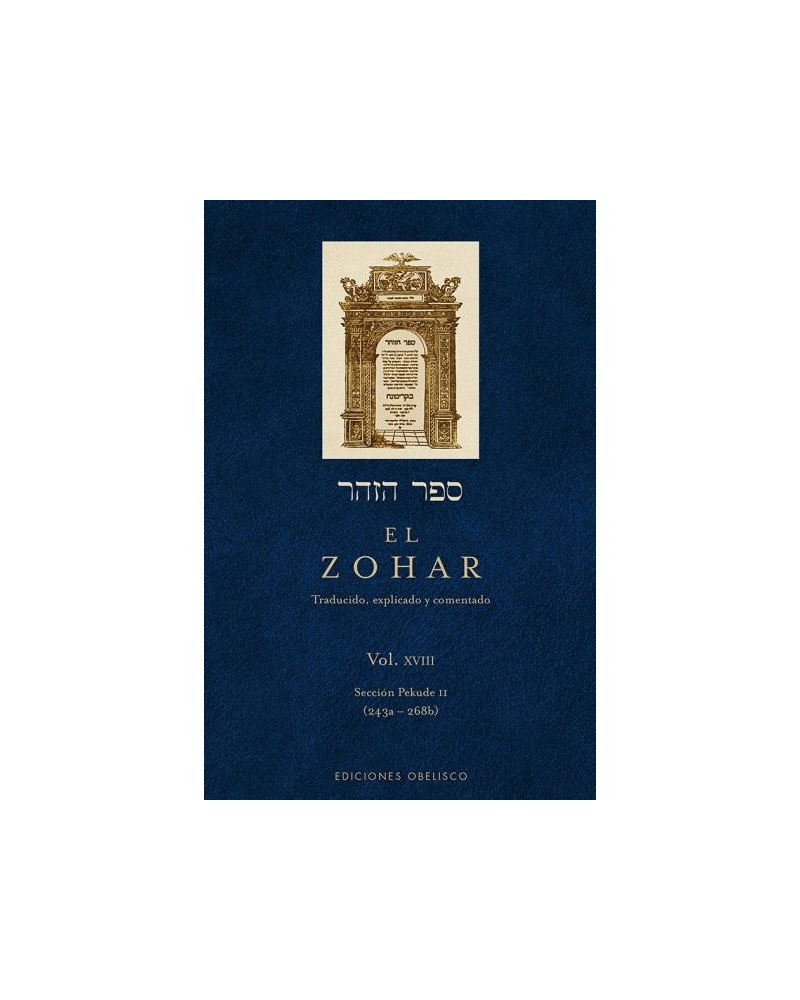 EL ZOHAR Vol. XVIII, por Rabi Shimon Bar Iojai. Editorial Obelisco
