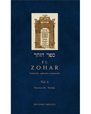 EL ZOHAR Vol. X, por Rabi Shimon Bar Iojai. Editorial Obelisco