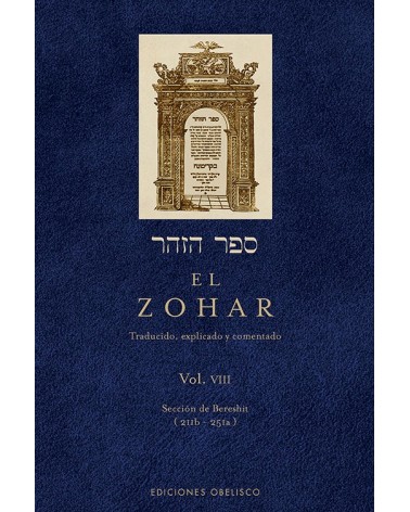 EL ZOHAR Vol. VIiI, por Rabi Shimon Bar Iojai. Editorial Obelisco