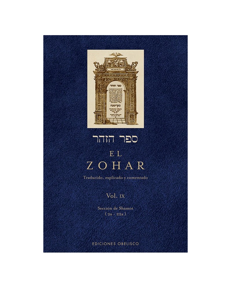 EL ZOHAR Vol. IX, por Rabi Shimon Bar Iojai. Editorial Obelisco