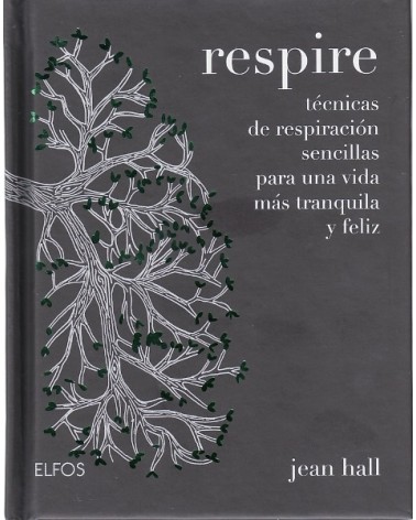 Respire. por Jean Hall. Ediciones Elfos