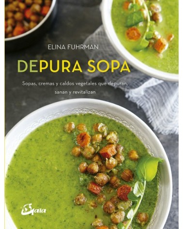 Depura Sopa, de  Elina Fuhrman. Gaia Ediciones