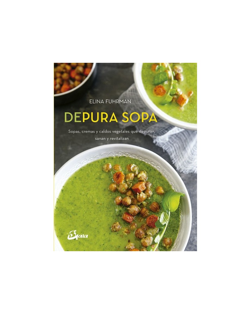 Depura Sopa, de  Elina Fuhrman. Gaia Ediciones