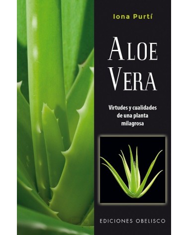 Aloe Vera, por Iona Purtí. Ediciones Obelisco
