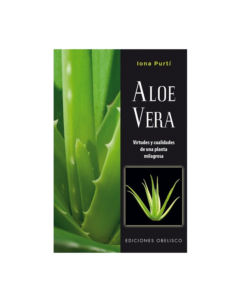 Aloe Vera, por Iona Purtí. Ediciones Obelisco
