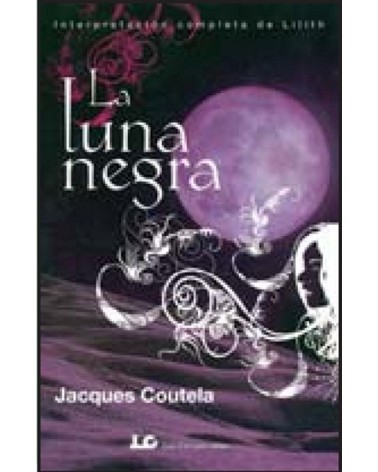 La Luna Negra (Lilith), por  Jacques Coutela. Luís Cárcamo Editor