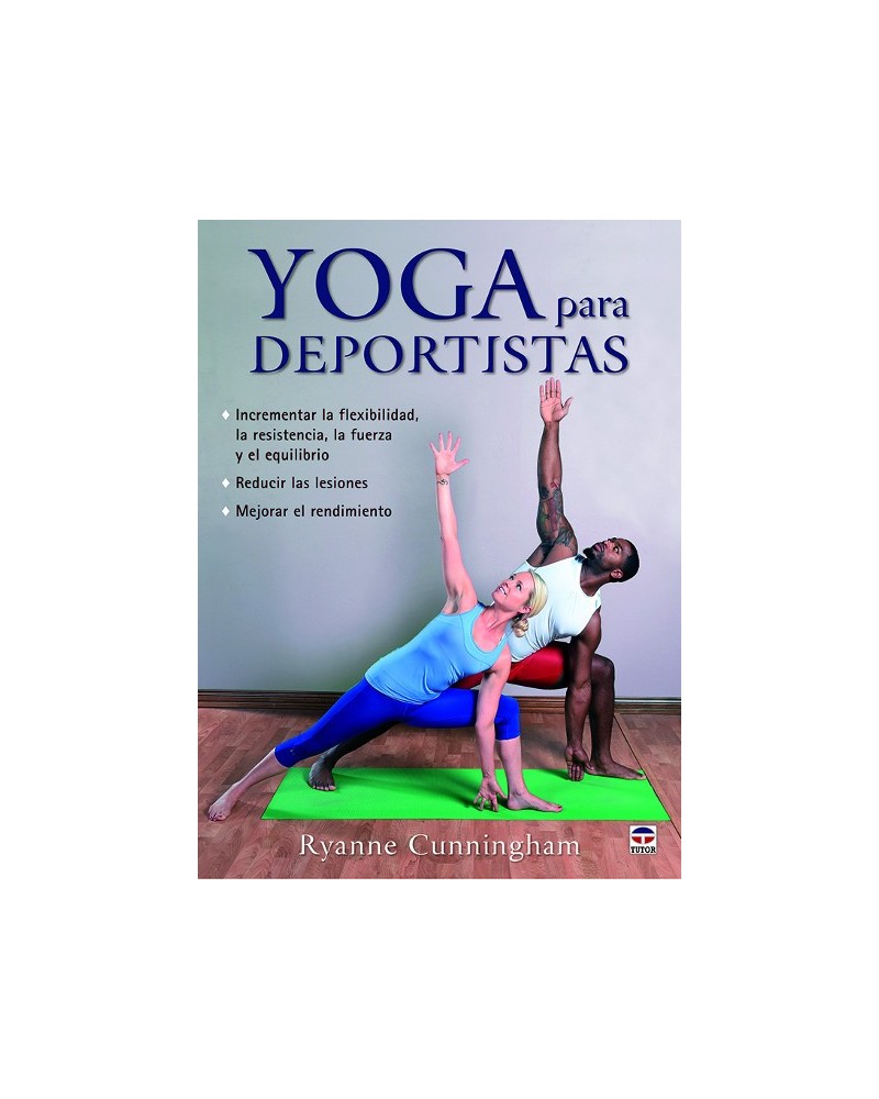 Yoga para deportistas, por Ryanne Cunningham, Editorial Tutor