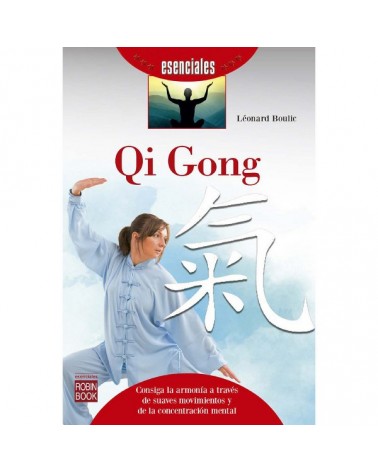 Qi gong, por Leonard Boulic. Editorial: Robinbook
