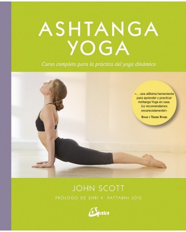 Ashtanga Yoga, por John Scott. Gaia Ediciones