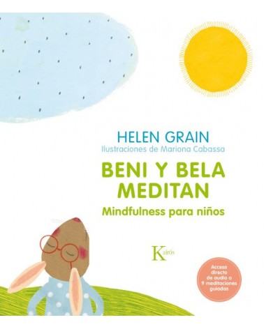 Beni y Bela meditan, por Helen Grain. Editorial Airós