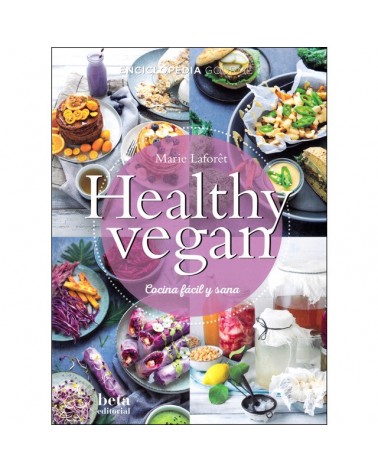Healthy Vegan, por Marie Laforet. Beta Editorial