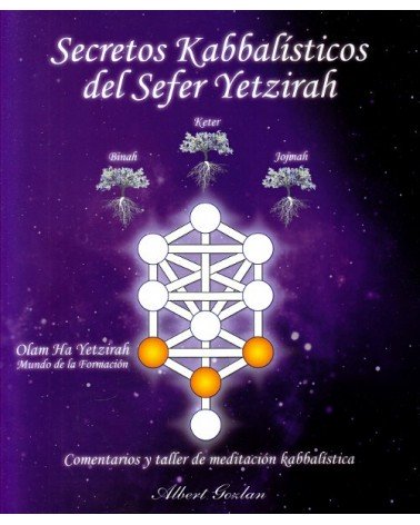 Secretos Kabbalísticos del Sefer Yetzirah, por Albert Gozlan