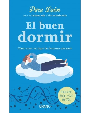El buen dormir, por Pere León. Editorial Urano