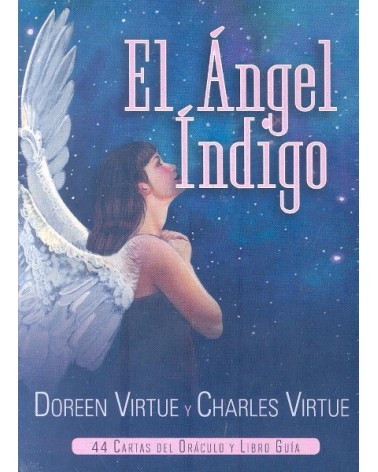 El Angel Indigo (manual + baraja), por Doreen Virtue y Charles Virtue. Guy Trédaniel ediciones