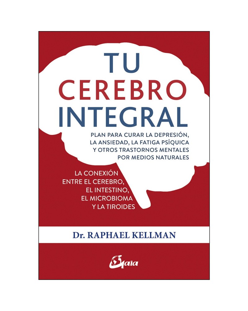 Tu cerebro integral 