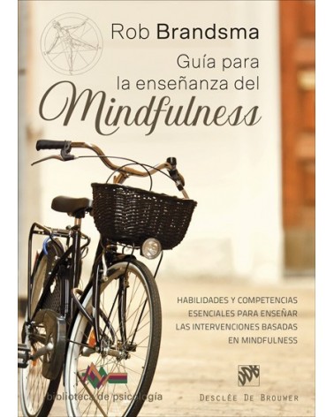 Guía para la enseñanza del Mindfulness