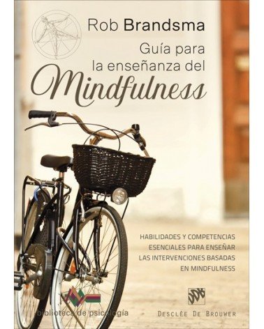 Guía para la enseñanza del Mindfulness