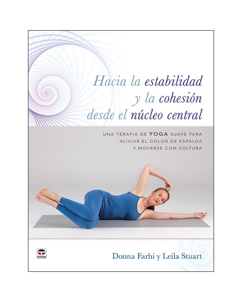 Hacia la estabilidad y la cohesión desde el núcleo central