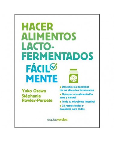 Hacer alimentos lacto-fermentados fácilmente 
