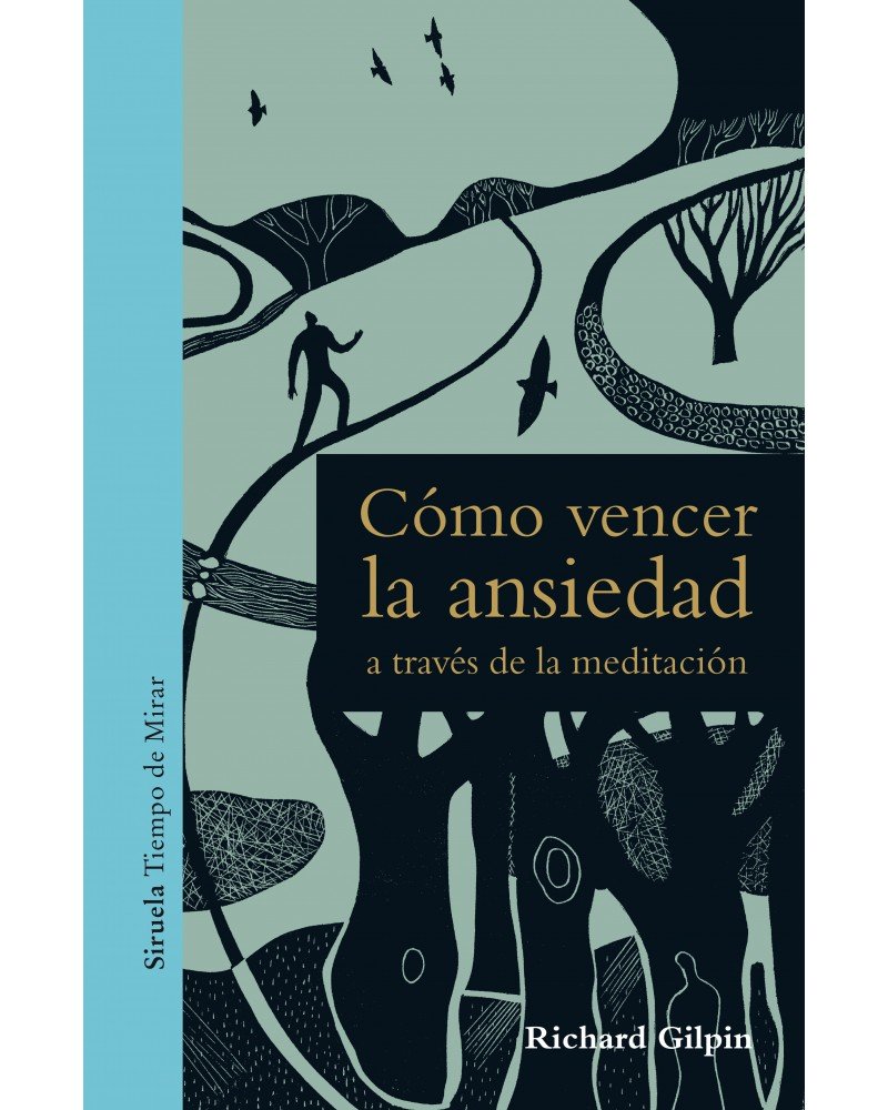 Cómo vencer la ansiedad a través de la meditación
