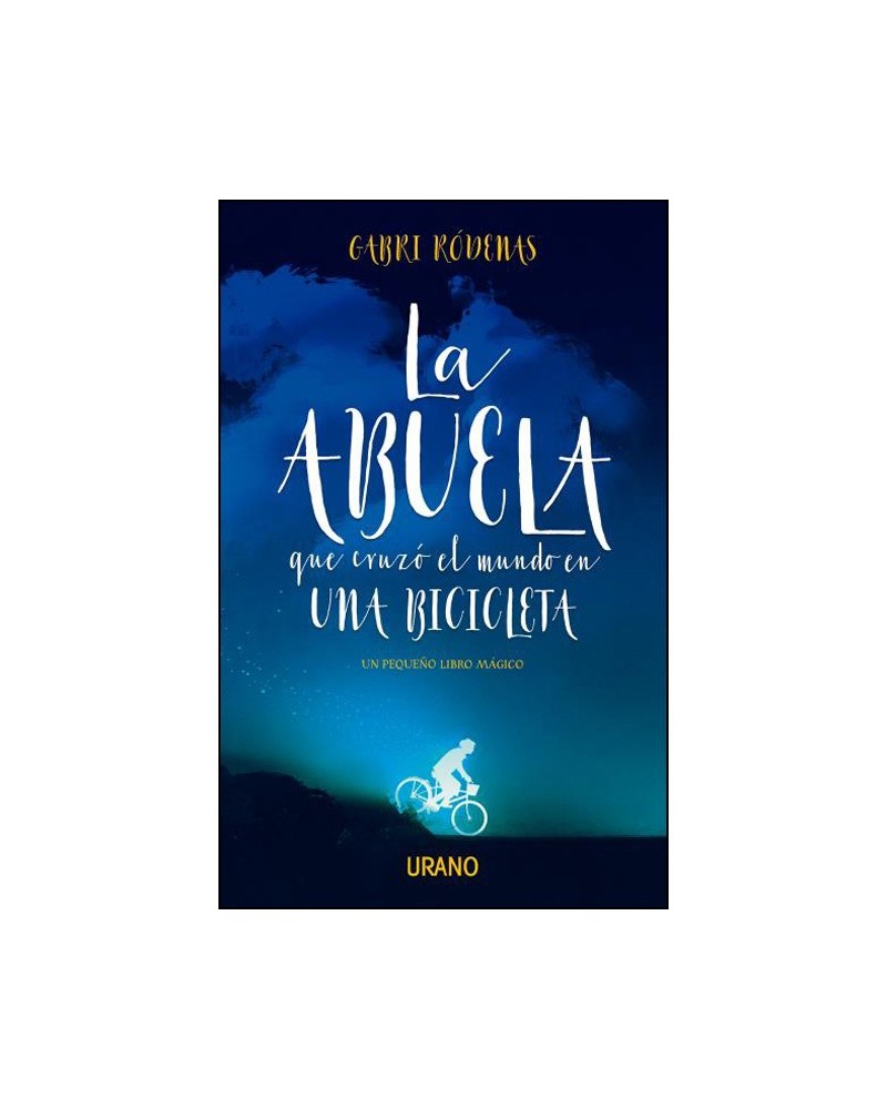 La abuela que cruzó el mundo en una bicicleta 