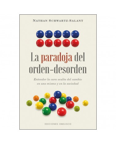 La paradoja del orden-desorden