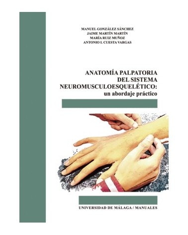 Anatomia palpatoria del sistema neuromusculoesqueletico. + DVD